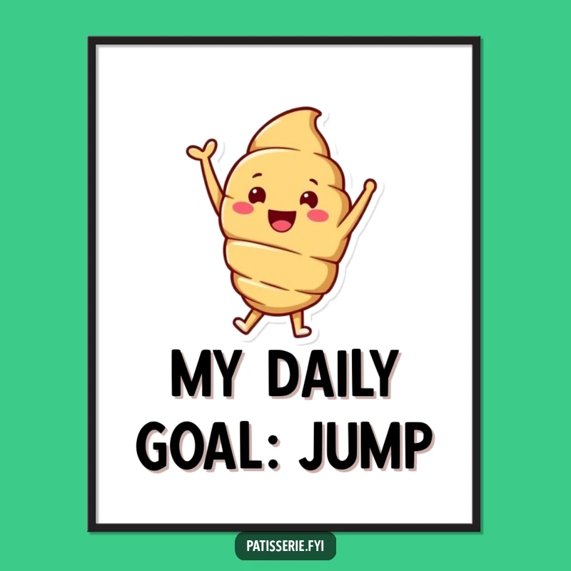 Decorate your space with a dose of breakfast cheer using this funny croissant poster, featuring a smiling pastry character jumping with pure delight. Ideal for kitchen or cafe walls.