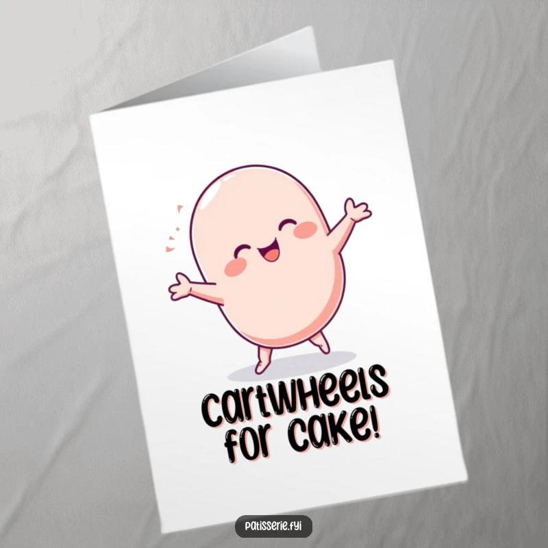 Funny Free Printable Birthday Card: Chubby macaron character joyfully doing a cartwheel, perfect for a festive celebration.