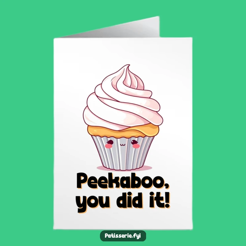 Free Printable Congrats Card: Cupcake's Bashful Triumph, Funny Downloadable Gift