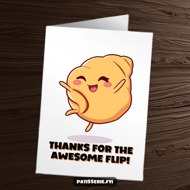 Funny Free Printable Thank You Card: A charming croissant winks mid-cartwheel, expressing thanks with pastry flair.